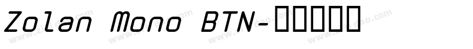 Zolan Mono BTN字体转换